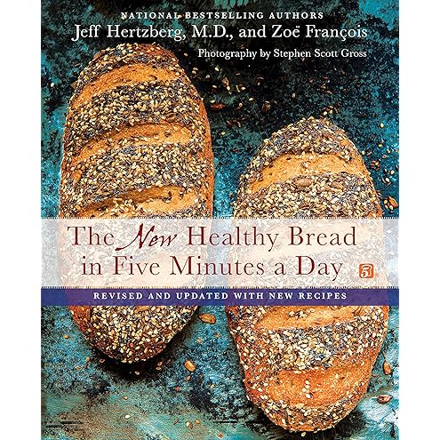 The New Artisan Bread in Five Minutes a Day